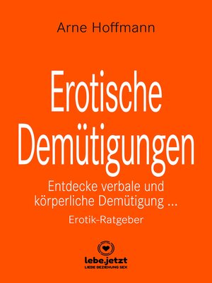 cover image of Erotische Demütigungen | Erotischer Ratgeber